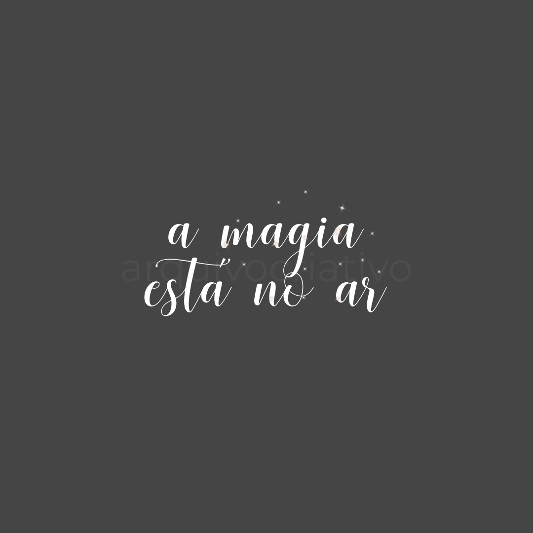 A magia está no ar