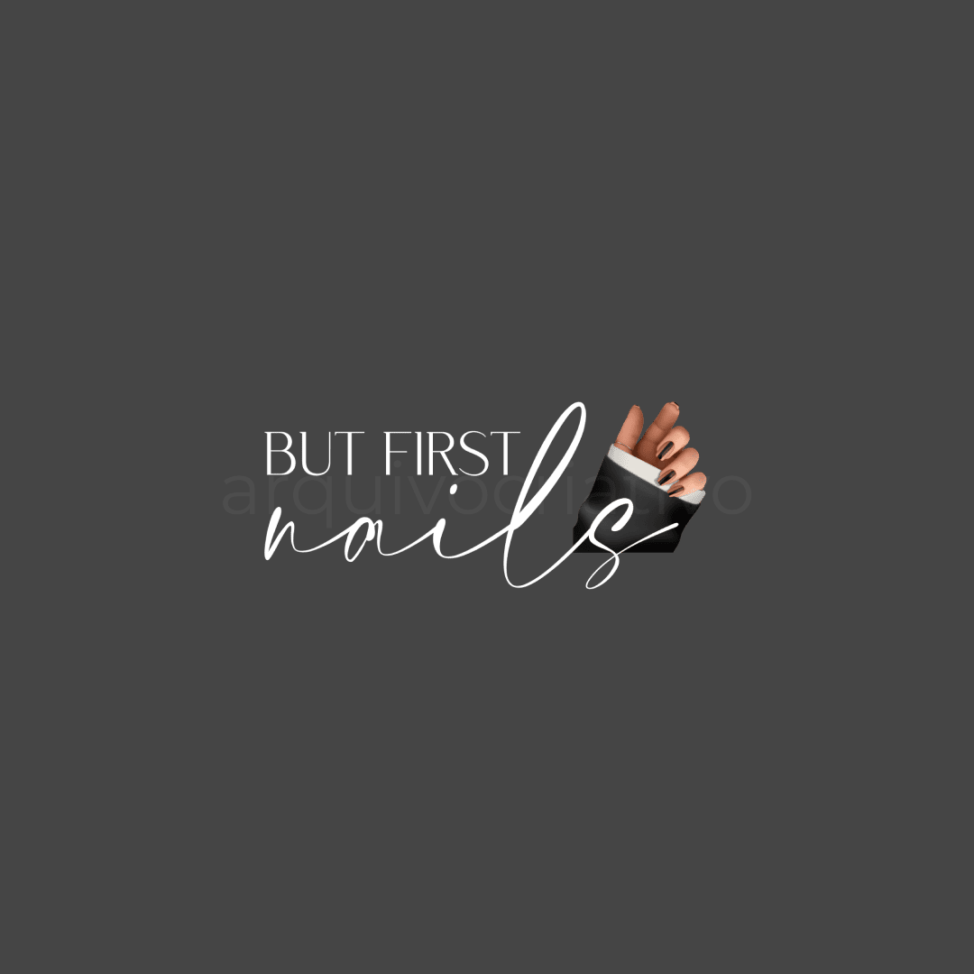 But first nails