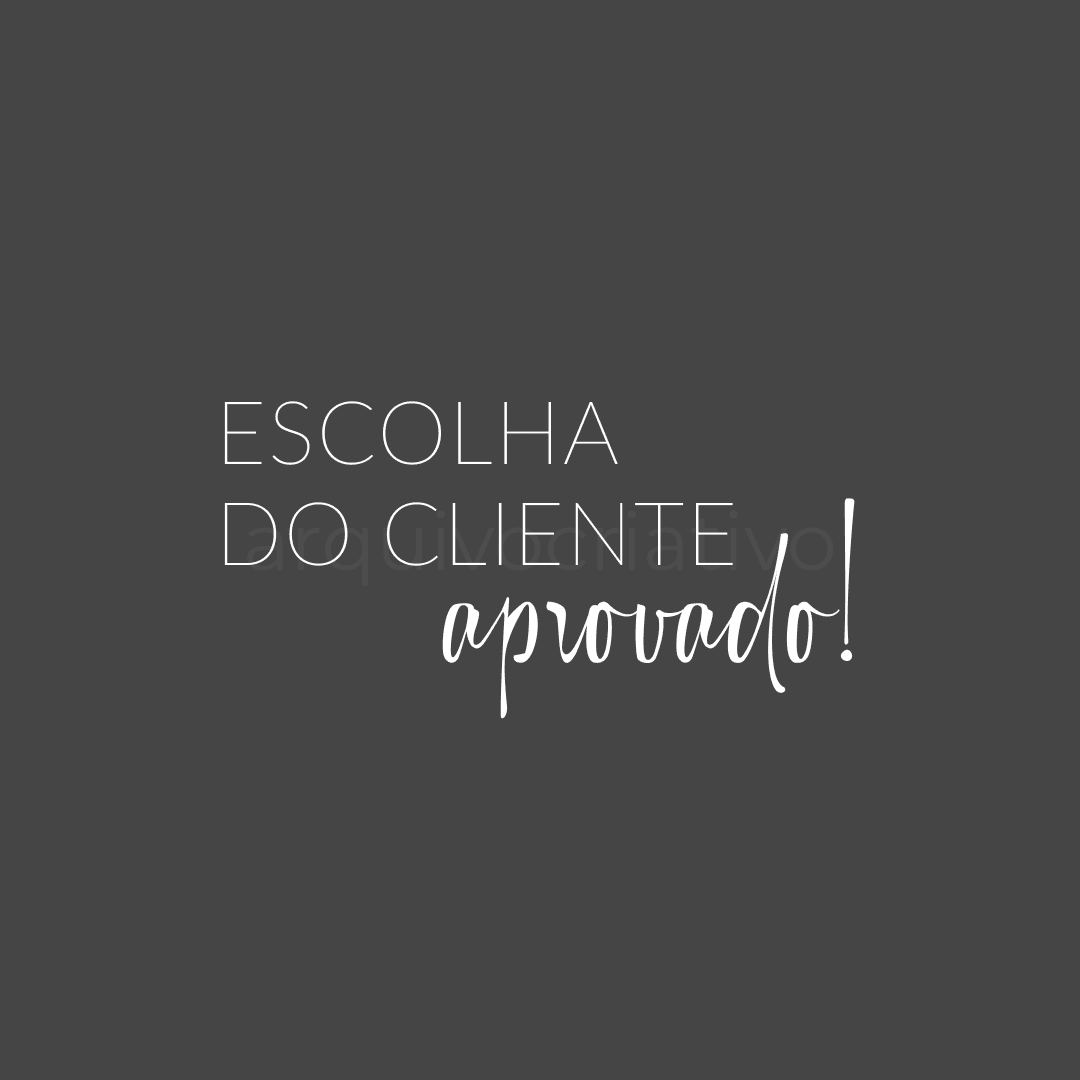 Escolha do cliente aprovado