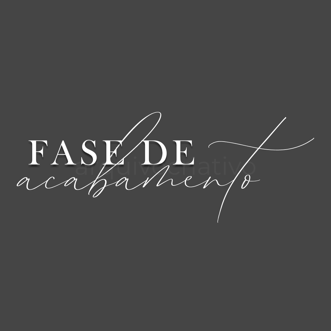 Fase de acabamento