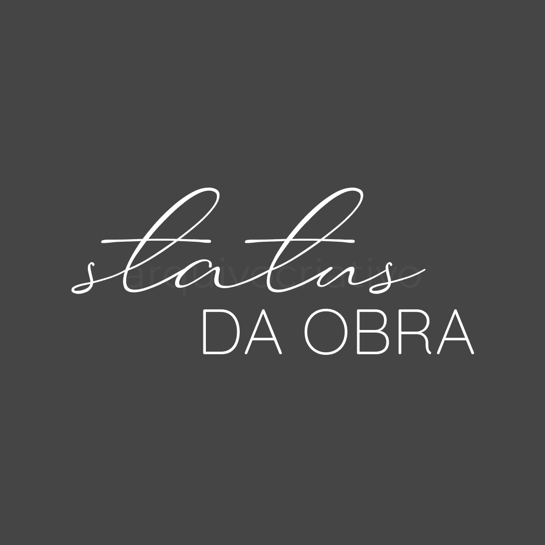 Status da obra (b)