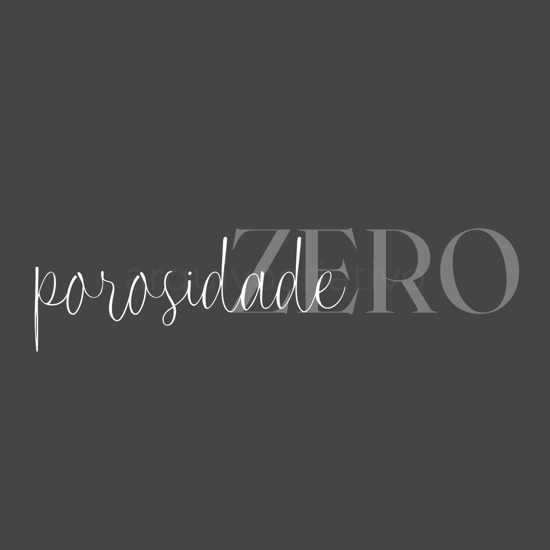 Porosidade zero