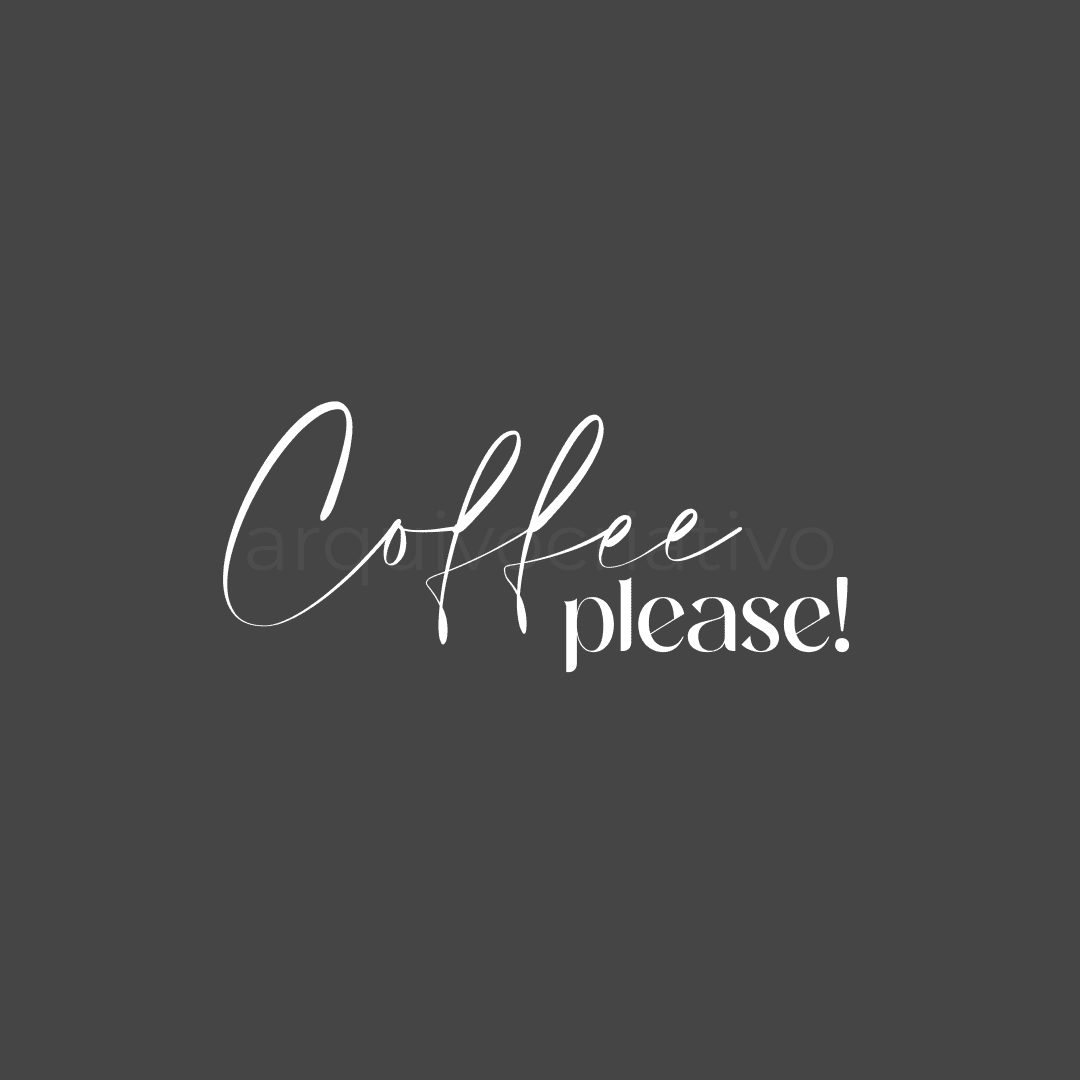 Coffee please