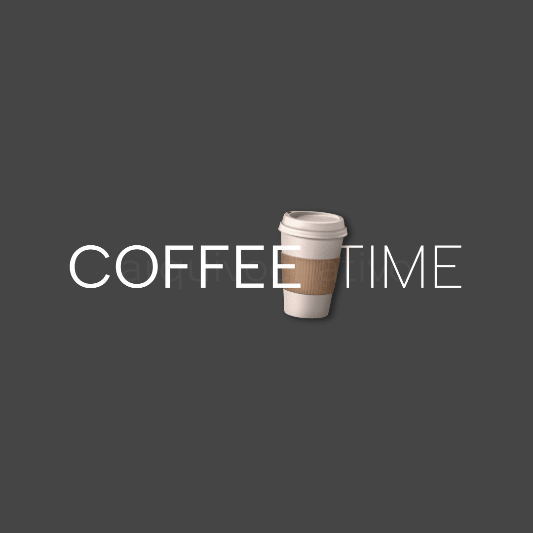 Coffee time