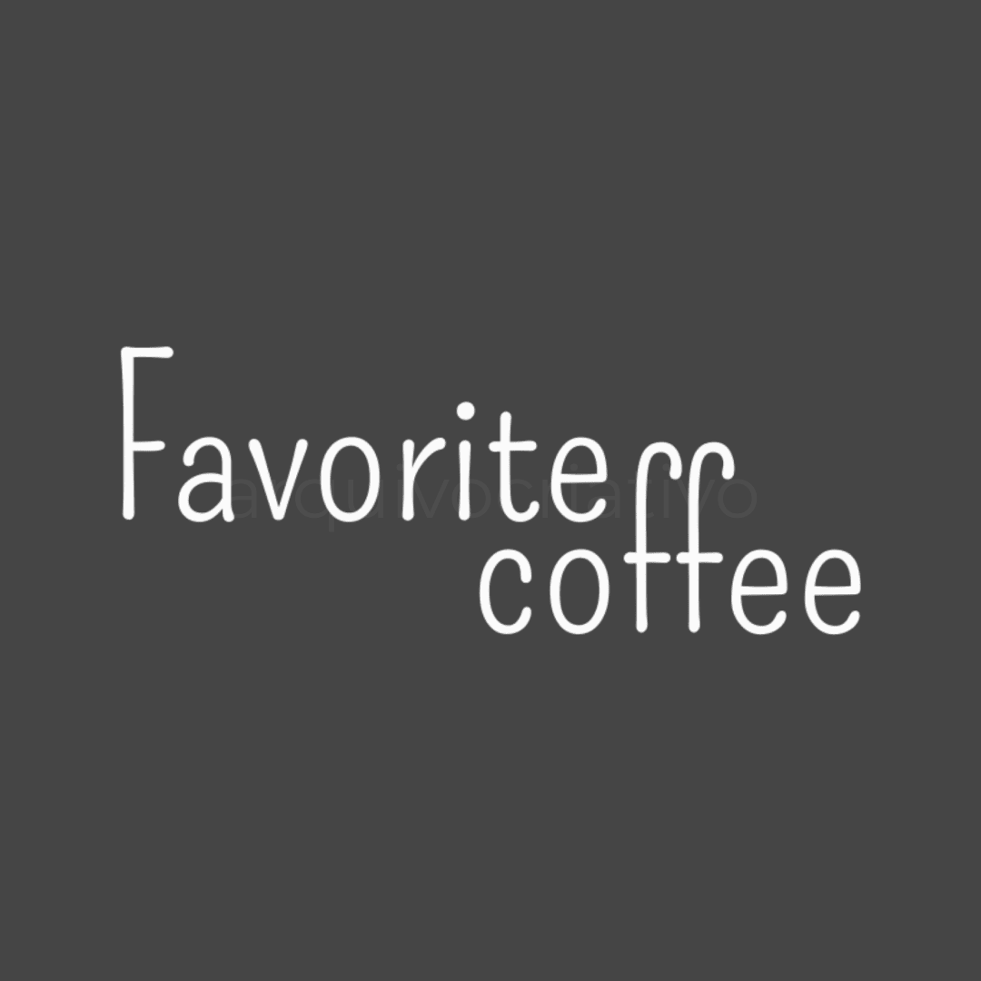 Favorite coffee