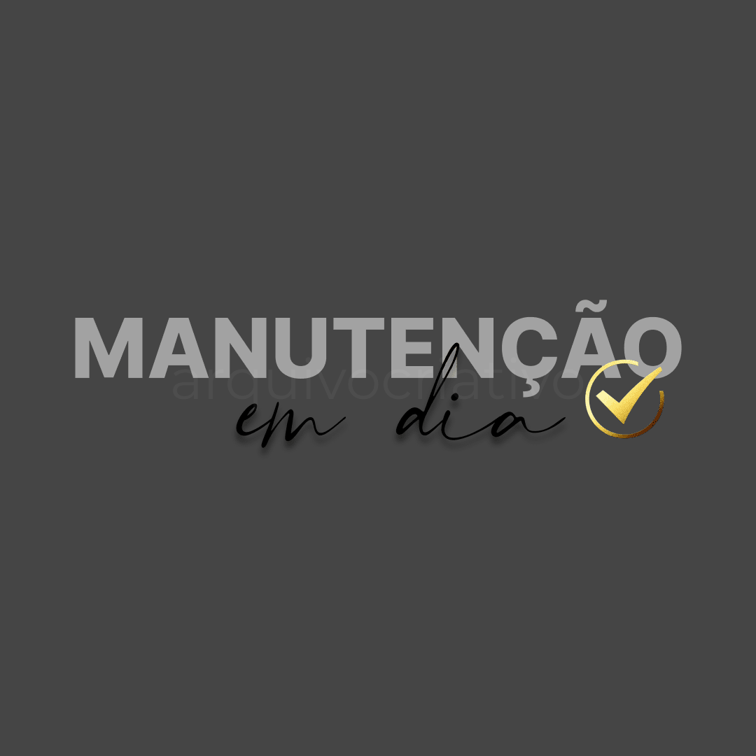 Manutenção em dia