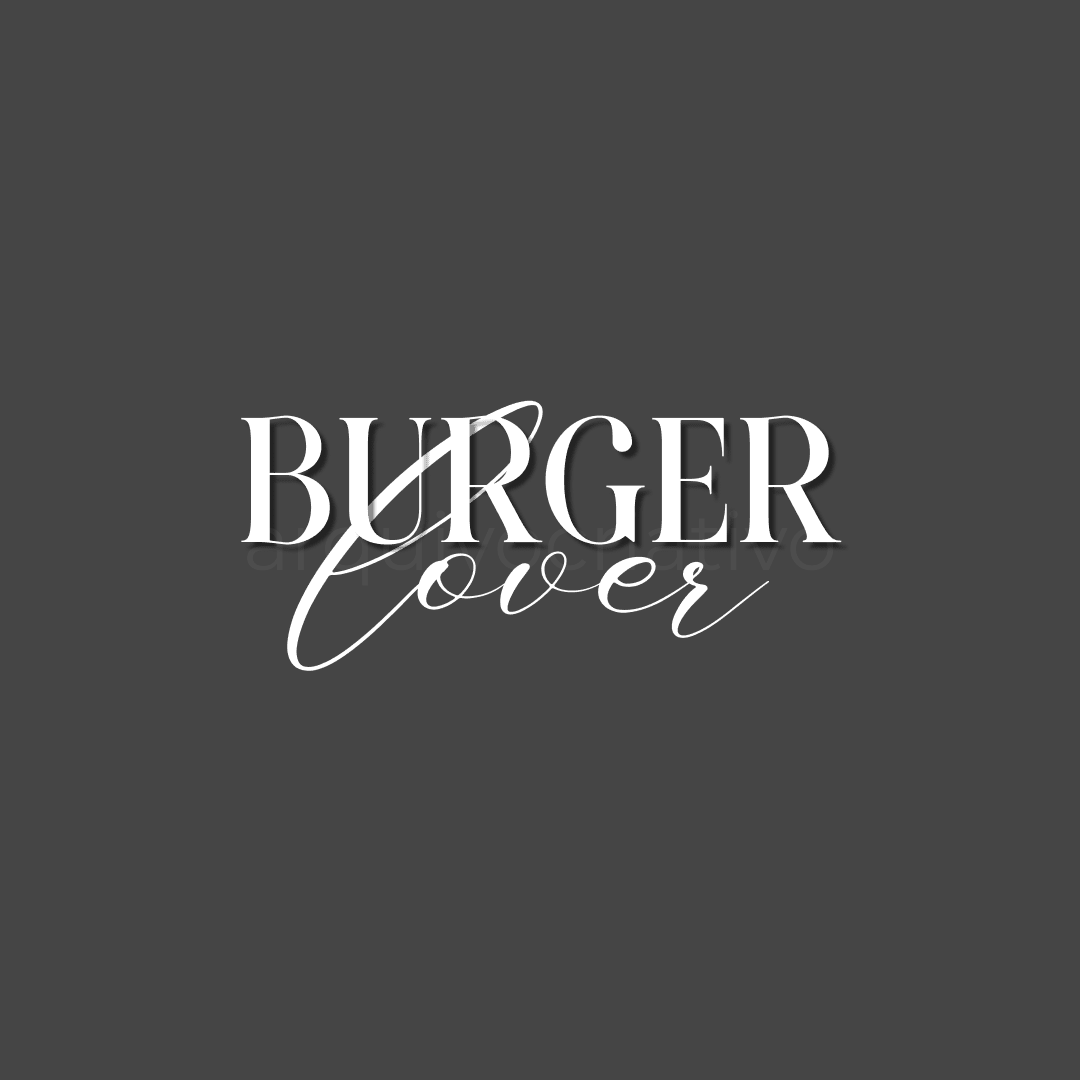 Burger lover