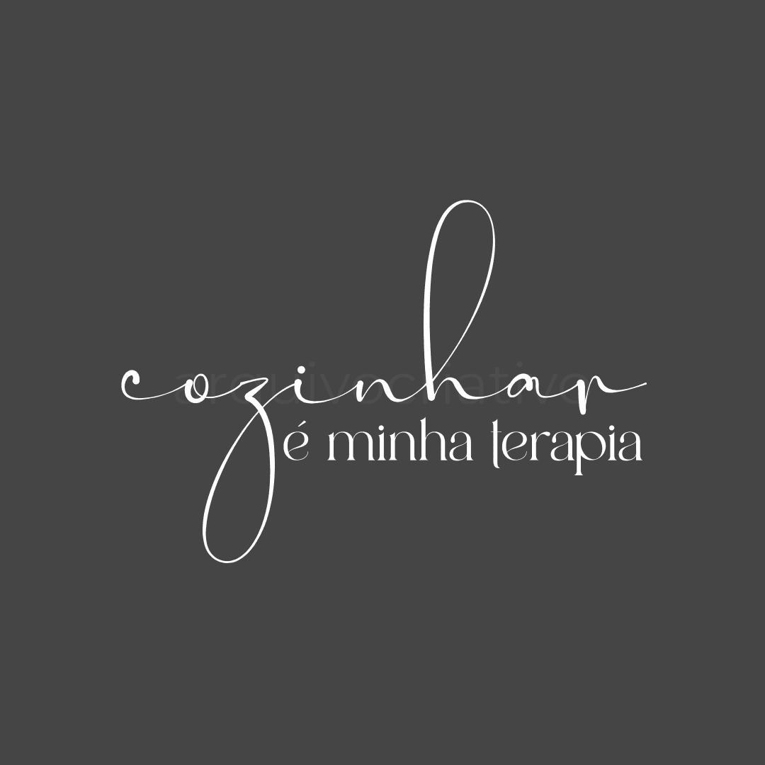 Cozinhar é minha terapia