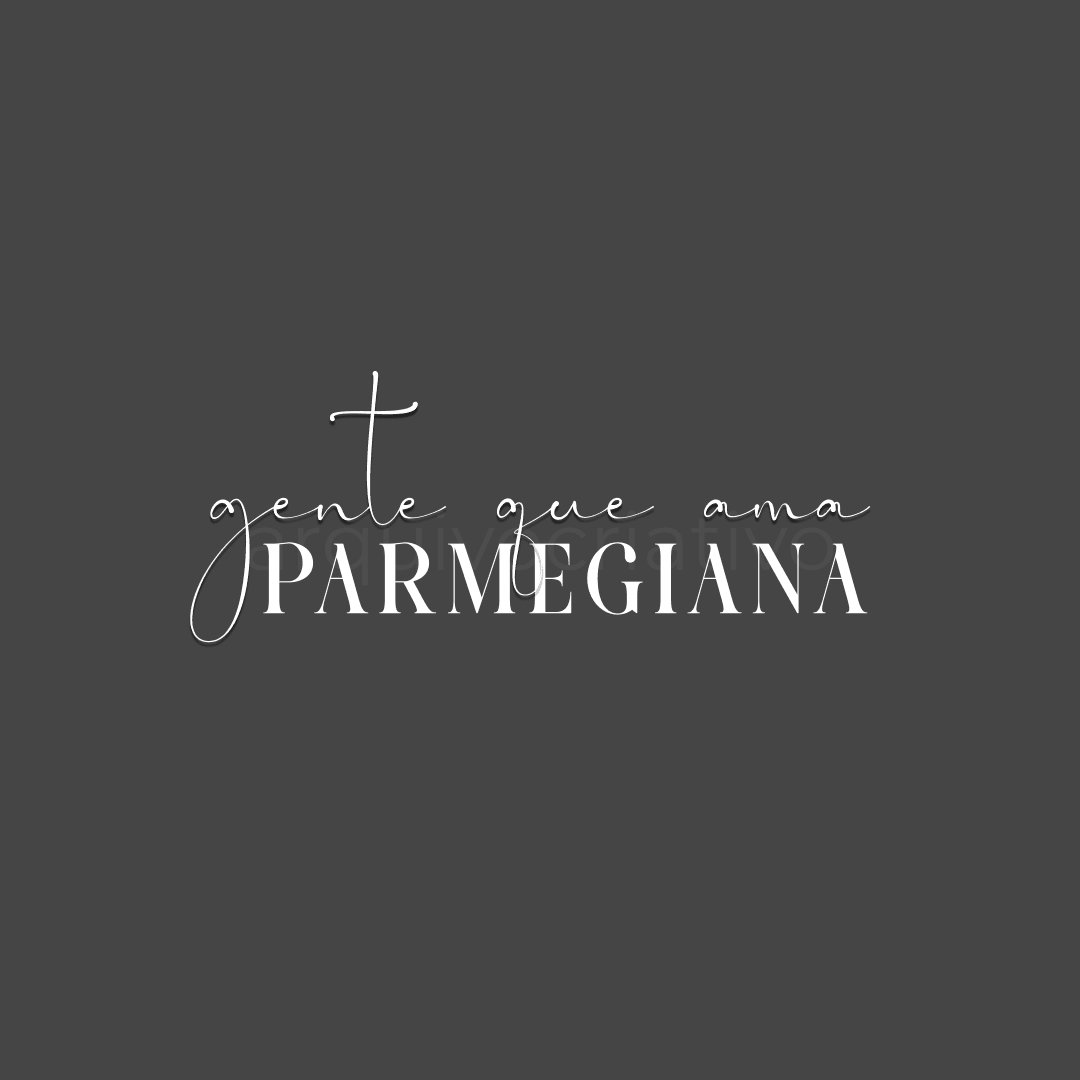 Gente que ama parmegiana