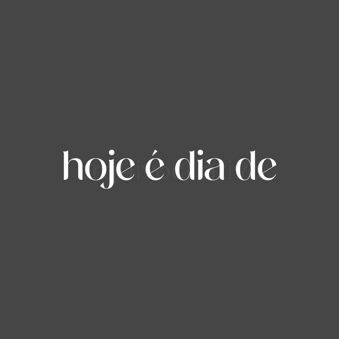 Hoje é dia de (2)