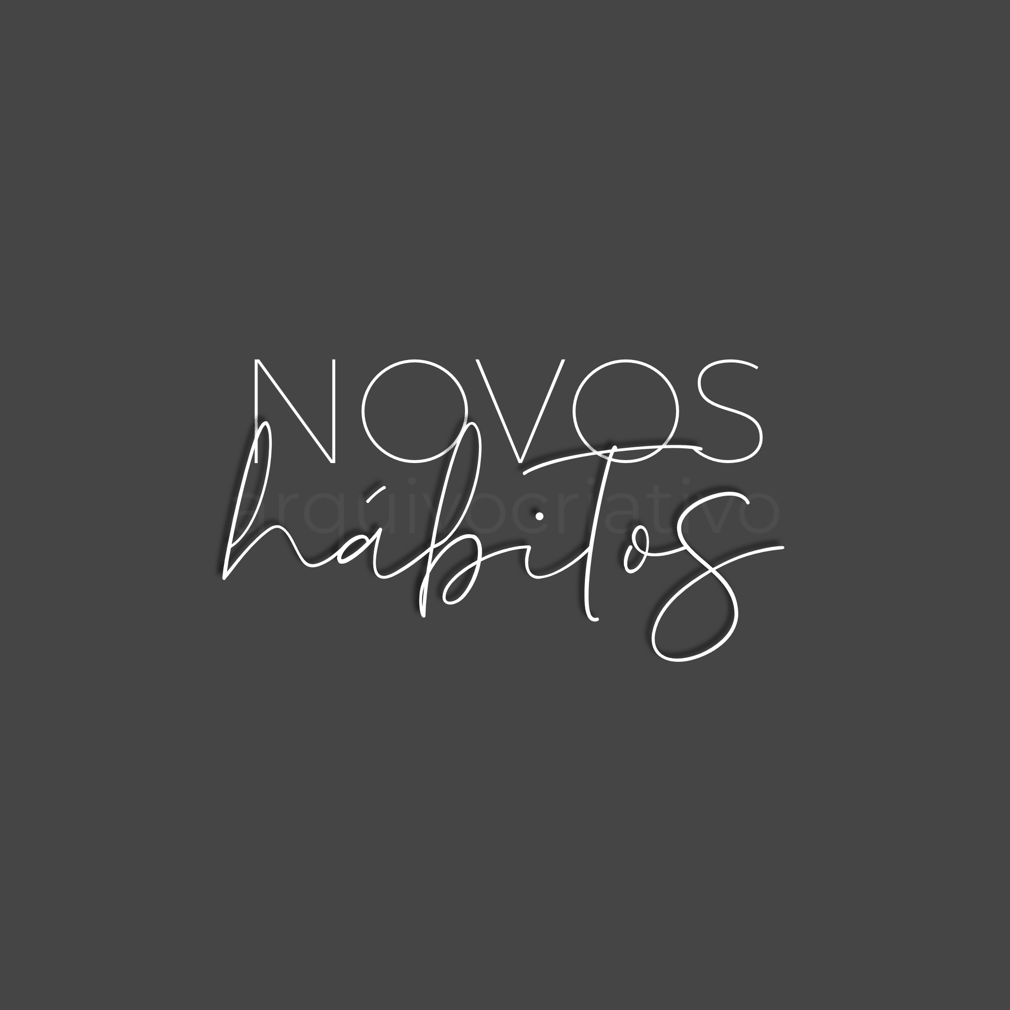 Novos hábitos