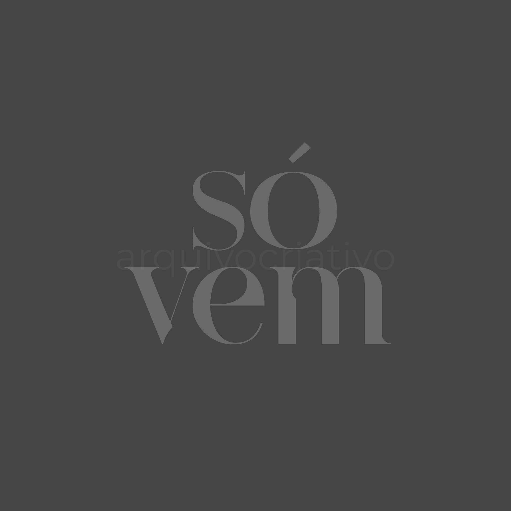Só vem