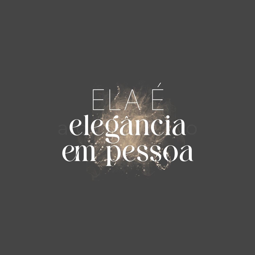 Ela é elegância em pessoa