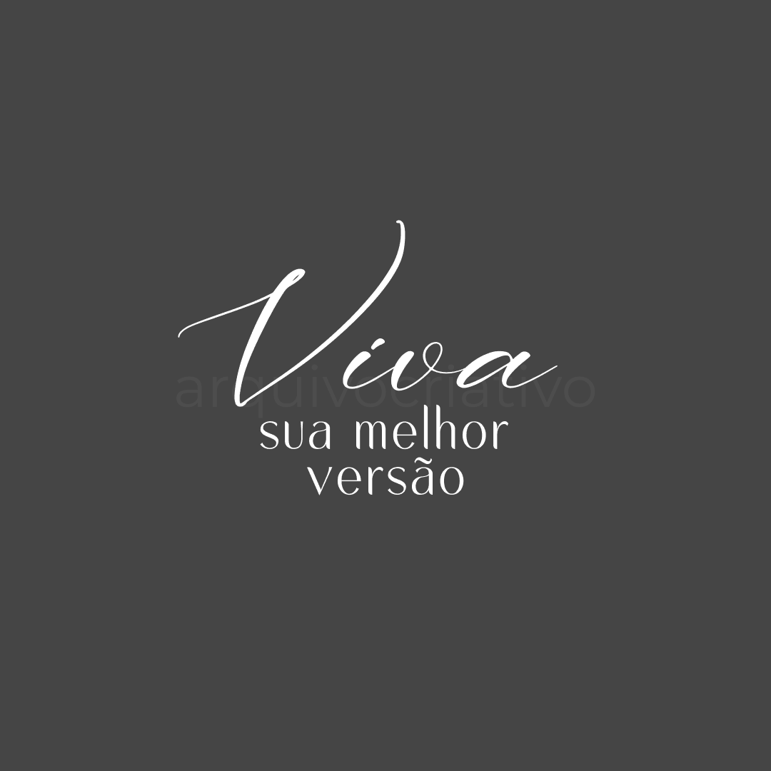 Viva sua melhor versão