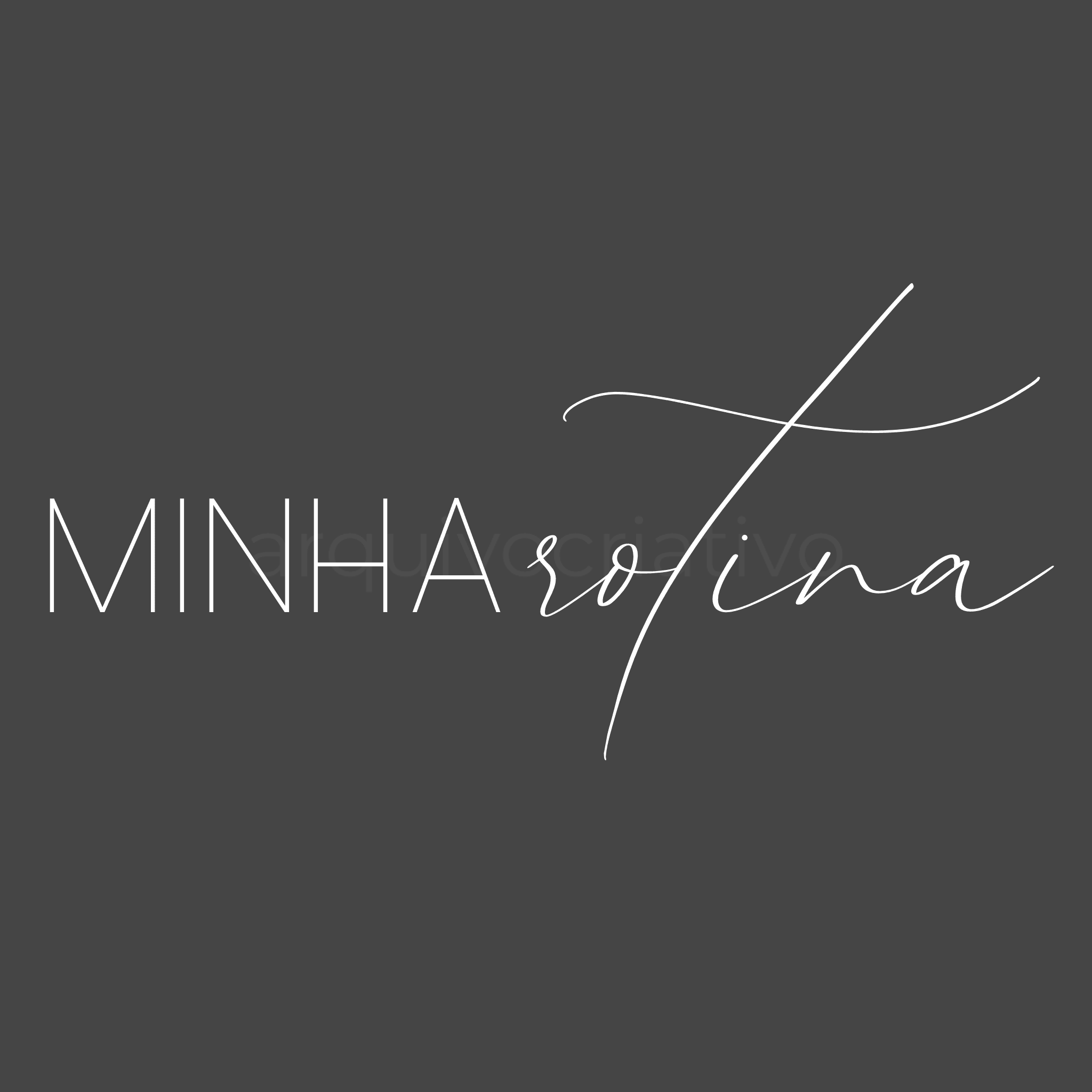 Minha rotina