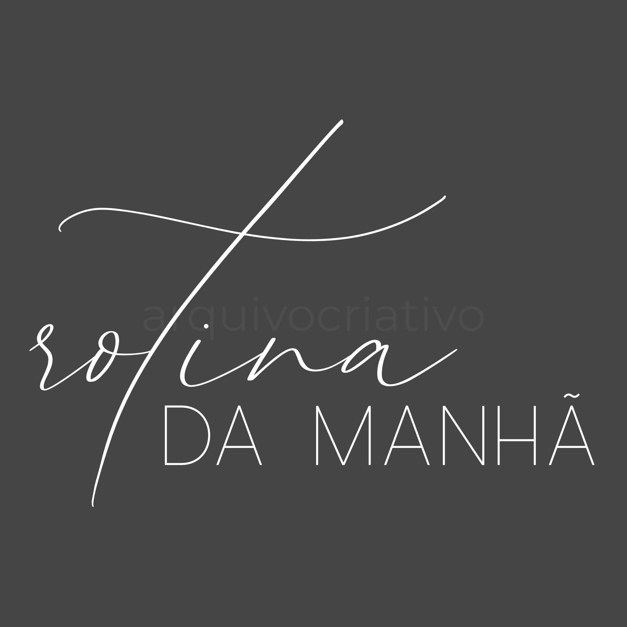 Rotina da manhã