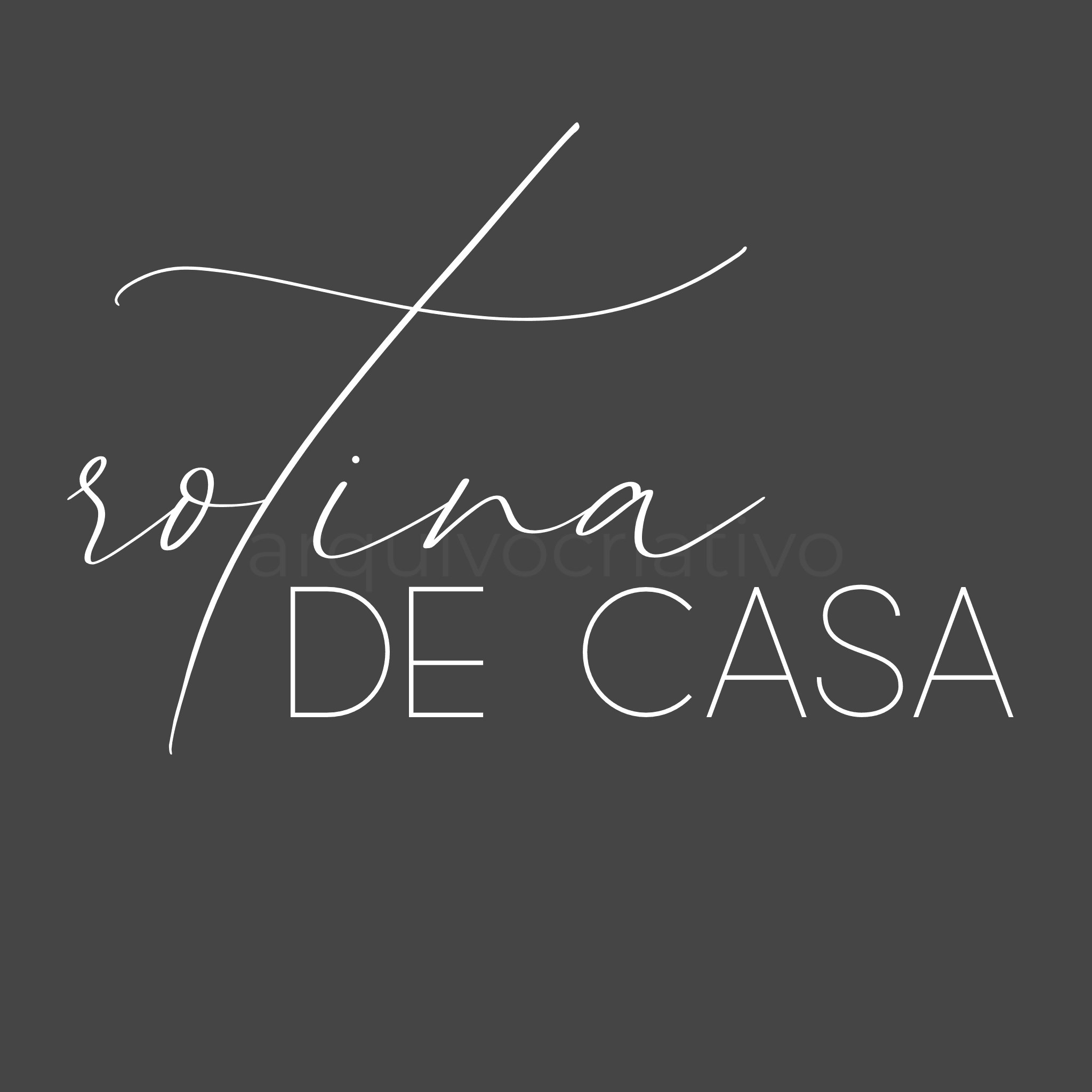 Rotina de casa