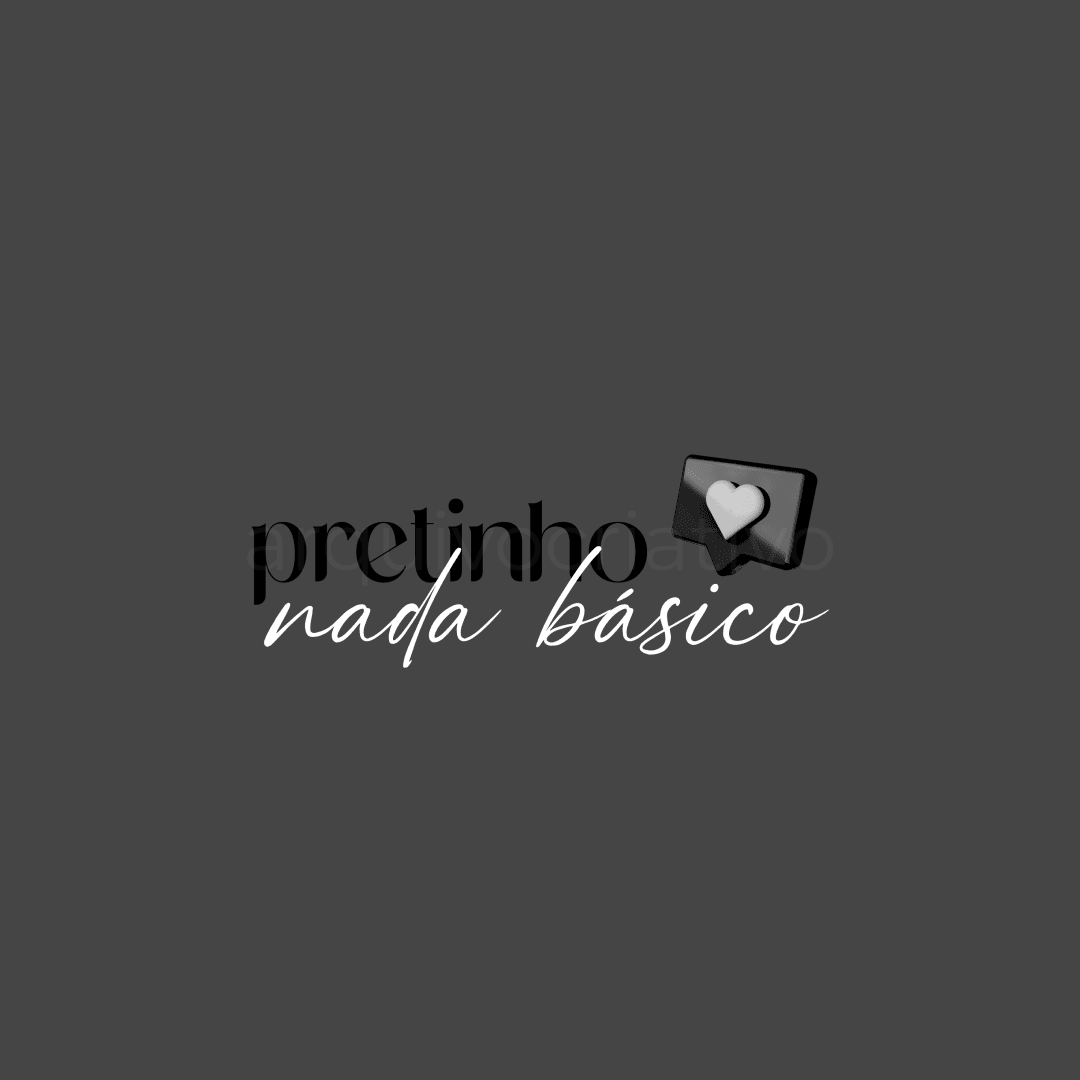 Pretinho nada básico
