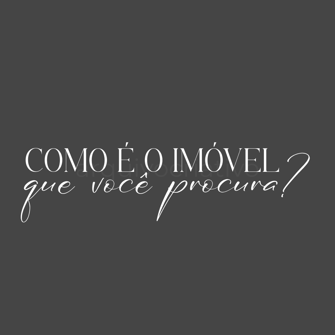 Como é o imóvel que você procura_